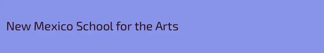 New Mexico School for the Arts